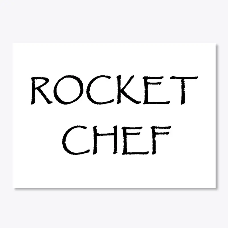 Rocket Chef